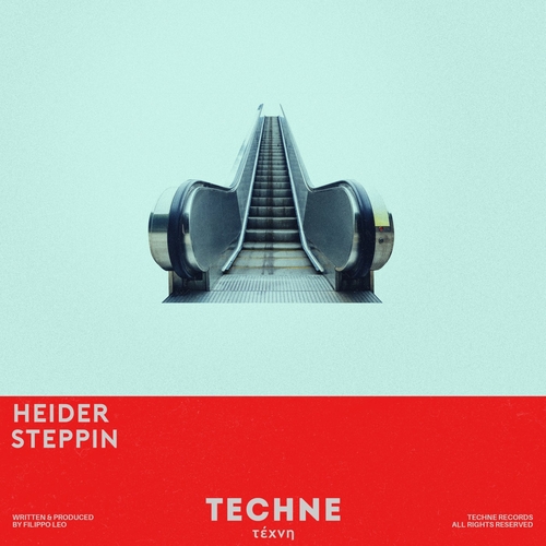 Heider - Steppin (Extended Mix) [TECHNE036]